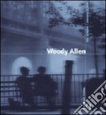 Woody Allen libro di Girlanda Elio; Tella Annamaria