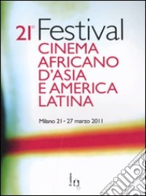 20° Festival cinema africano, d'Asia e America Latina libro