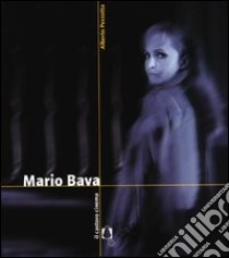 Mario Bava libro di Pezzotta Alberto