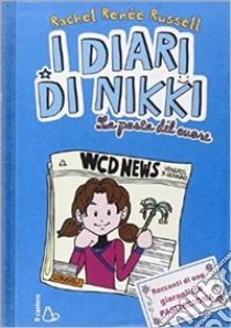 La posta del cuore. I diari di Nikki. Ediz. illustrata libro di Russell Rachel Renée