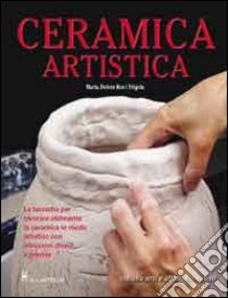 Ceramica artistica libro di Ros i Frigola Maria D.