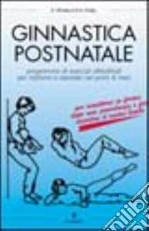 Ginnastica postnatale libro di Whiteford Barbara - Polden Margie