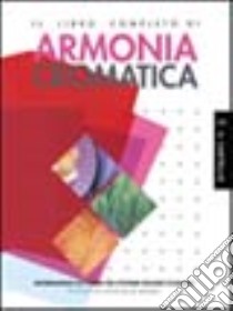 Il libro completo di armonia cromatica libro di Sutton Tina; Whelan Bride M.