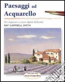 Paesaggi ad acquarello libro di Campbell Smith Ray