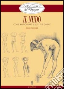 Il nudo. Elementi di analisi visiva libro di Civardi Giovanni