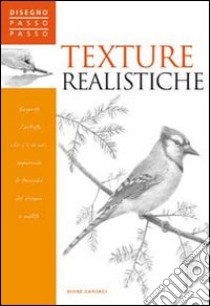 Texture realistiche libro di Cardaci Diane