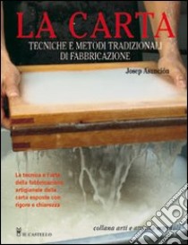 La carta. Ediz. illustrata libro di Asunción Josep