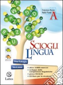 Scioglilingua. Volume A e B-Il mio quaderno INVALSI. Per la Scuola media. Con CD-ROM libro di Musso Francesco, Prandi Nadia