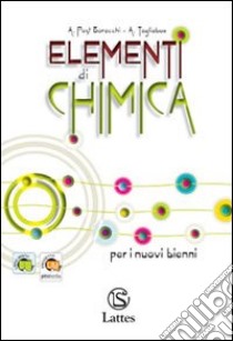 Elementi di chimica. Per le Scuole superiori. Con espansione online libro di POST BARACCHI ANDREINA - TAGLIABUE ALMA