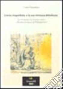 L'eroe imperfetto e la sua virtuosa debolezza. La correlazione tra funzione estetica e funzione formativa nel Bildungsroman libro di Giacobazzi Cesare