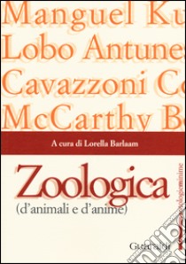 Zoologica (d'animali e d'anime) libro di Barlaam L. (cur.)