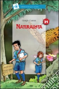 Naturalista libro di Cusma Giorgio