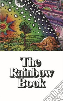 The rainbow book libro di Lanier Graham F. (cur.); Wurn L. (cur.); Burstein M. (cur.)