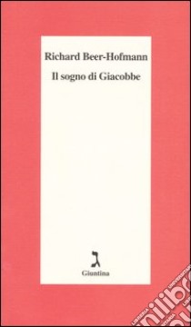 Il sogno di Giacobbe libro di Beer-Hofmann Richard