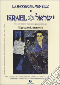 La rassegna mensile di Israel (2012) Settembre-dicembre 2012. Vol. 3 libro