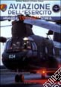 Aviazione dell'esercito. Araldica 1951-2001. Storia. Ediz. illustrata libro di Fassio Franco; Reduzzi Stefano