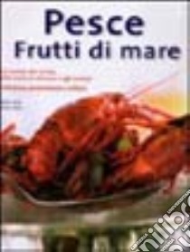 Pesce e frutti di mare libro di Jaros Patrick - Beer Günter