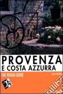 Provenza e Costa Azzurra libro di Baillie Kate