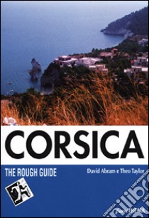 Corsica libro di Abram David - Taylor Theo