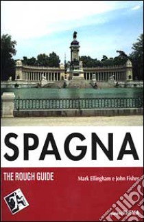 Spagna libro di Ellingham Mark - Fisher John