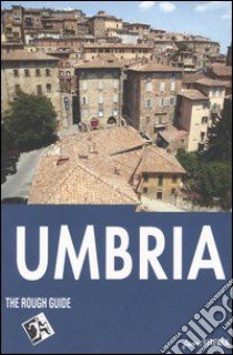 Umbria libro di Bukley Jonathan - Ellingham Mark - Jepson Tim