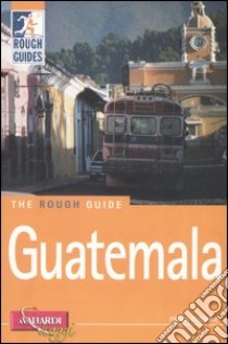 Guatemala libro di Stewart Iain