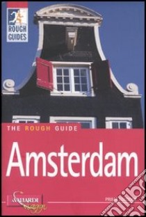 Amsterdam libro di Dunford Martin - Holland Jack - Lee Phil