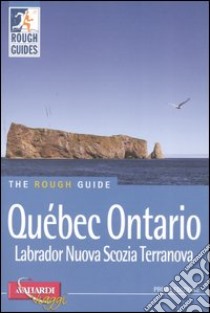 Québec, Ontario, Labrador, Nuova Scozia, Terranova libro