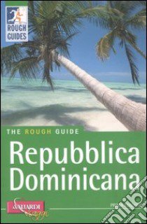 Repubblica Dominicana libro di Harvey Sean