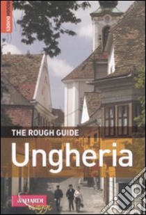 Ungheria libro di Hebbert Charles - Longley Norm - Richardson Dan