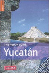 Yucatan libro di O'Neill Zora - Fisher John