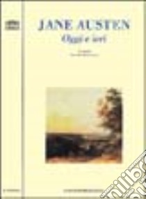 Jane Austen. Oggi e ieri libro di Battaglia B. (cur.)