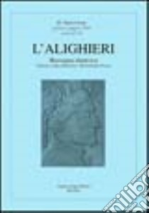 L'Alighieri. Rassegna dantesca. Vol. 25 libro