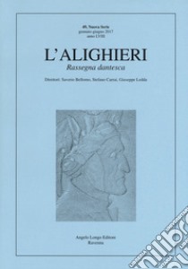 L'Alighieri. Rassegna dantesca. Vol. 49 libro