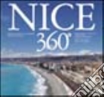 Nizza 360°. Ediz. italiana, francese e inglese libro