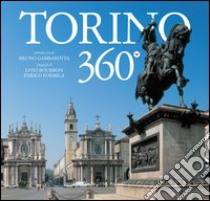 Torino 360° libro di Bourbon Livio - Formica Enrico