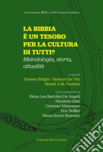 La Bibbia è un tesoro per la cultura di tutti? libro