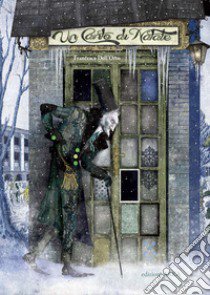 Un canto di Natale. Ediz. a colori libro di Dickens Charles