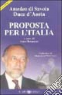 Proposta per l'Italia libro di Torriero F. (cur.)