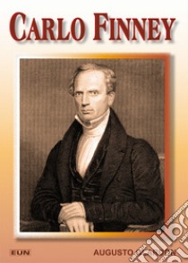 Carlo Finney libro di Glardon Augusto; Laiso G. E. (cur.)