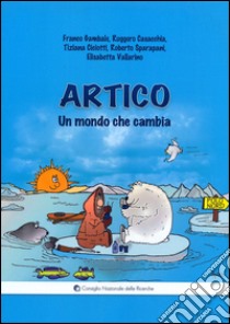 Artico un mondo che cambia libro