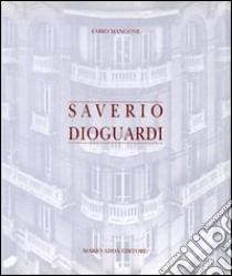 Saverio Dioguardi libro di Mangone Fabio