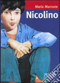 Nicolino libro di Marcone Maria