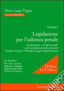 Norme penali speciali e collegate. Legislazione sulle forze di polizia libro di Vigna Piero L.