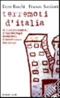 Terremoti d'Italia libro di Bordieri Franco - Boschi Enzo