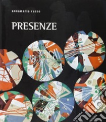 Presenze libro di Russo Annamaria