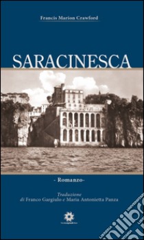 Saracinesca libro di Crawford Francis Marion