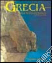 Grecia. Sulla rotta di Odisseo libro di Crescimbene Simonetta