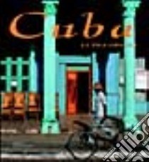 Cuba. La isla grande libro di Fagiuoli Martino