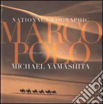 Marco Polo libro di Yamashita Michael